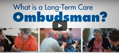 What is a Long-Term Care Ombudsman?