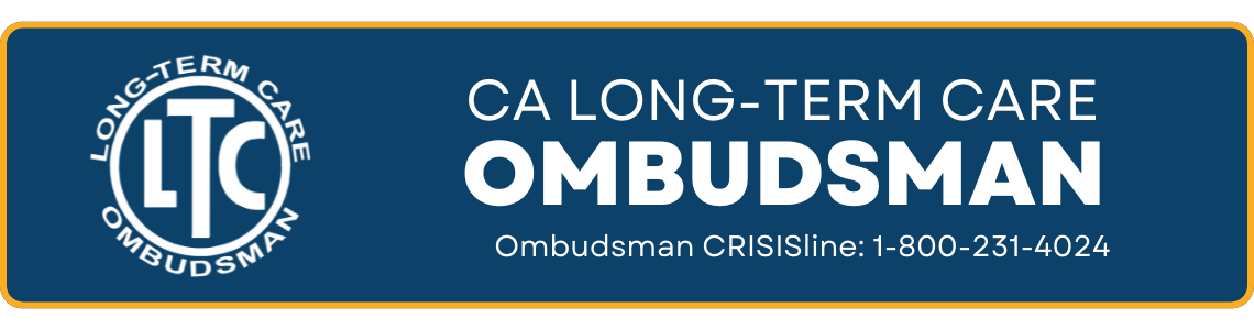 California Long-Term Care Ombudsman, CRISIS Line 1-800-231-4024
